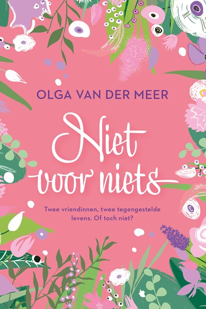 Niet voor niets, Olga van der Meer - Ebook - 9789020557756