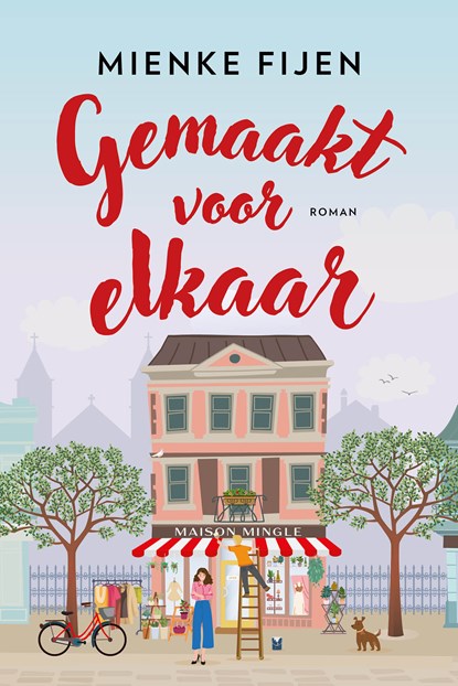 Gemaakt voor elkaar, Mienke Fijen - Paperback - 9789020558302