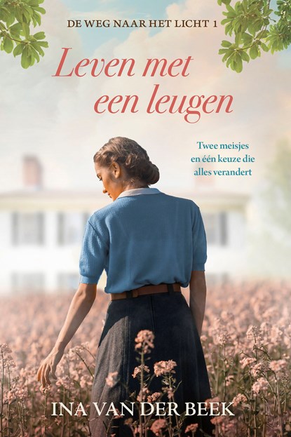 Leven met een leugen, Ina van der Beek - Ebook - 9789020559781