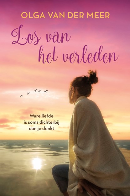 Los van het verleden, Olga van der Meer - Ebook - 9789020559873