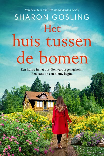 Het huis tussen de bomen, Sharon Gosling - Paperback - 9789020560268