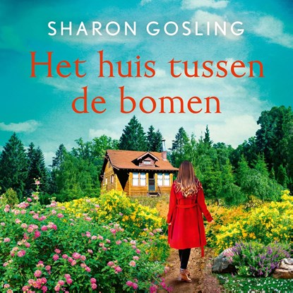 Het huis tussen de bomen, Sharon Gosling - Luisterboek MP3 - 9789020560282