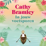 In jouw voetsporen - Cathy Bramley - 9789020560619