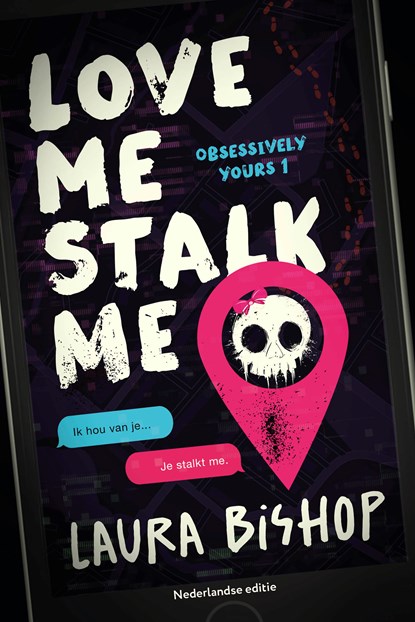 Love me stalk me, Laura Bishop - Paperback - 9789020561395