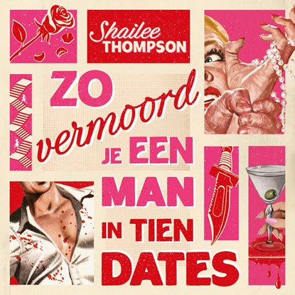 Zo vermoord je een man in tien dates, Shailee Thompson - Luisterboek MP3 - 9789020562026