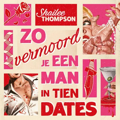 Zo vermoord je een man in tien dates, Shailee Thompson - Luisterboek MP3 - 9789020562026