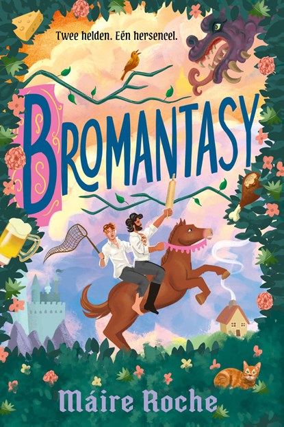 Bromantasy, Máire Roche - Gebonden - 9789020562835