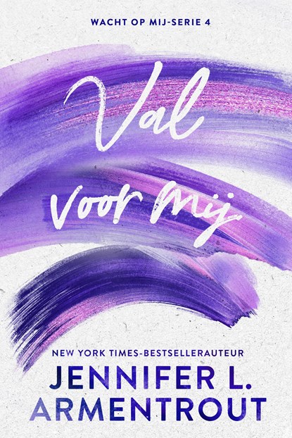 Val voor mij, Jennifer L. Armentrout - Paperback - 9789020563948