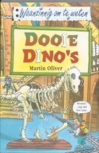 Dooie dino's | Martin Oliver | 