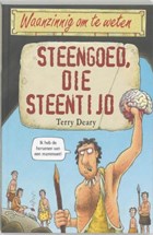 Steengoed, die steentijd | T. Deary | 