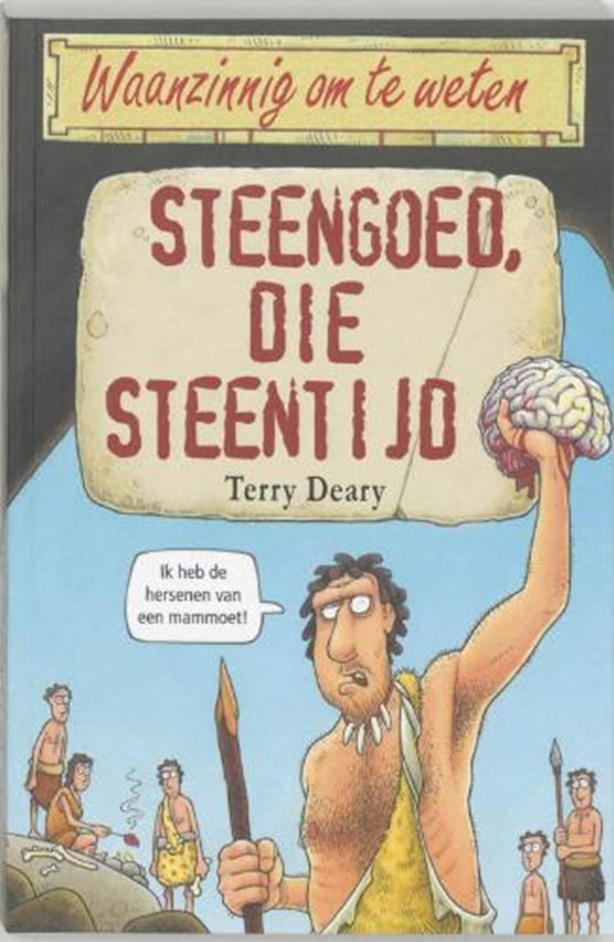 Steengoed, die steentijd