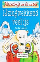 IJzingwekkend veel ijs | A. Ganeri | 