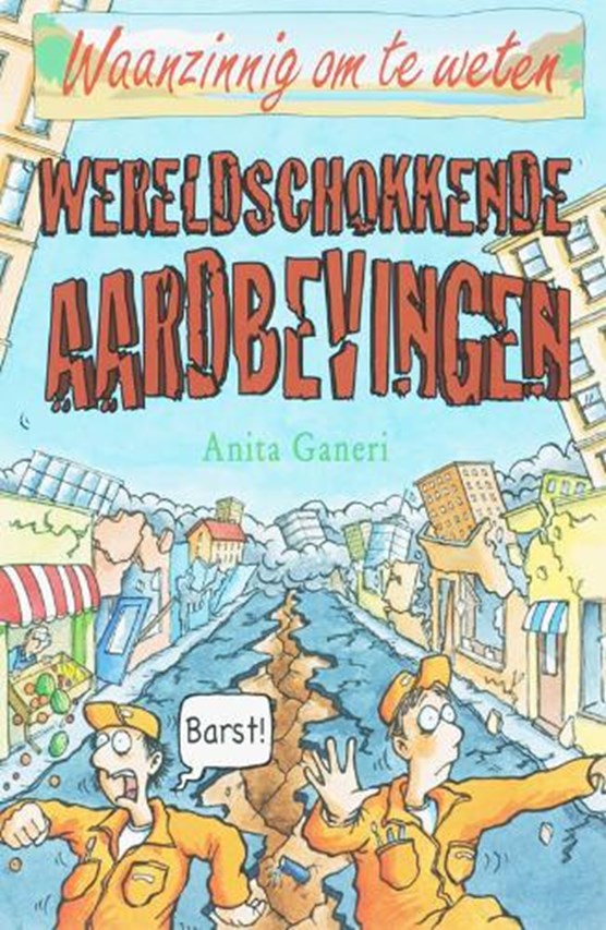 Wereldschokkende aardbevingen