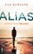 Alias. Onvoltooid verleden, Eva Burgers - Paperback - 9789020608175