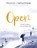 Open . Zachte woorden voor een harde tijd, Stine Jensen ; Ingeborg Herdingh - Gebonden - 9789020608502