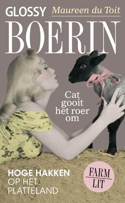 Glossy Boerin, Maureen du Toit - Paperback - 9789020608519