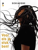 Voor als je stuk bent - Schiavone Simson - 9789020608762
