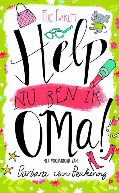 Help, nu ben ik oma!, Flic Everett - Paperback - 9789020608809