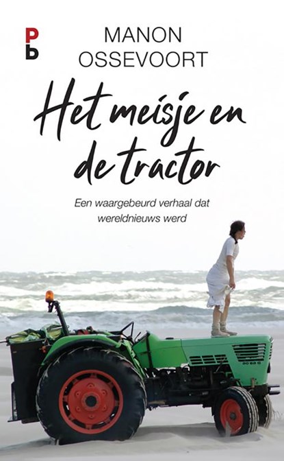 Het meisje en de tractor, Manon Ossevoort - Paperback - 9789020608830