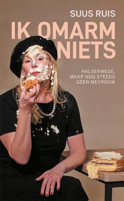 Ik omarm niets, Suus Ruis - Paperback - 9789020609455
