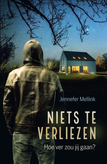 Niets te verliezen, Jennefer Mellink - Gebonden - 9789020609691