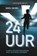 24 uur, Marcel van Driel - Gebonden - 9789020609738