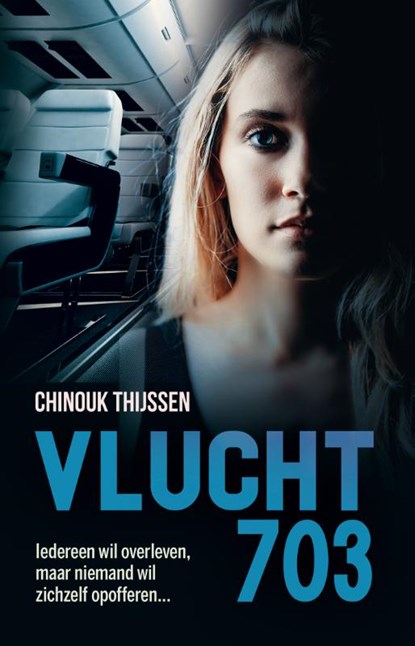 Vlucht 703, Chinouk Thijssen - Gebonden - 9789020609745