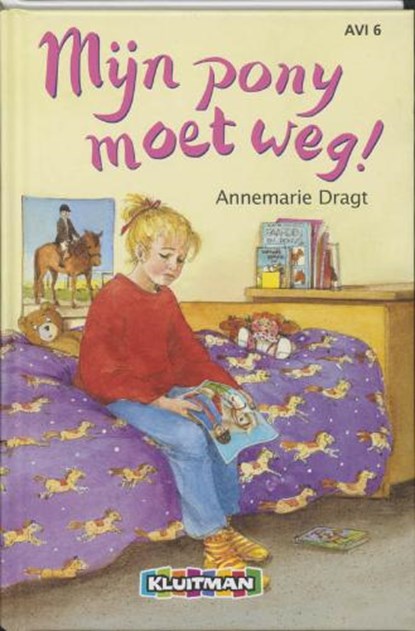 Mijn pony moet weg!, DRAGT, Annemarie - Gebonden - 9789020617030