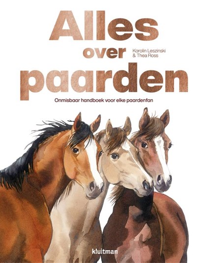 Alles over paarden, Karolin Leszinski - Gebonden - 9789020619065