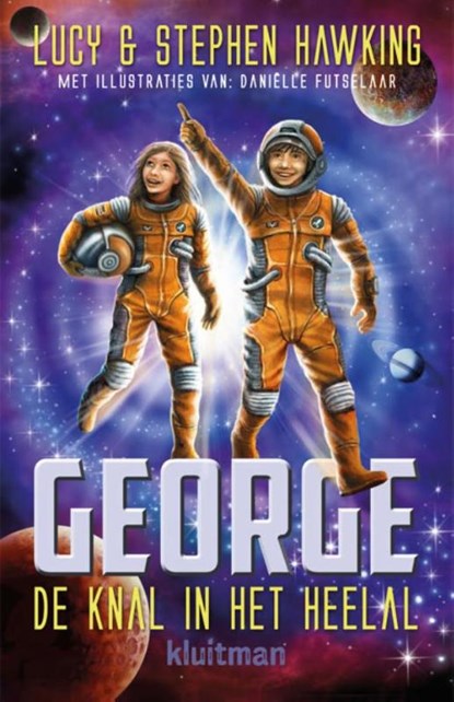De knal in het heelal, Stephen Hawking ; Lucy Hawking - Gebonden - 9789020622331