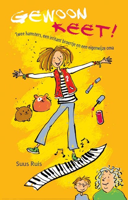 Gewoon Keet!, Suus Ruis - Gebonden - 9789020622935