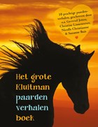 Het grote Kluitman paardenverhalenboek | Gertrud Jetten ; Christine Linneweever ; Nicolle Christiaanse | 