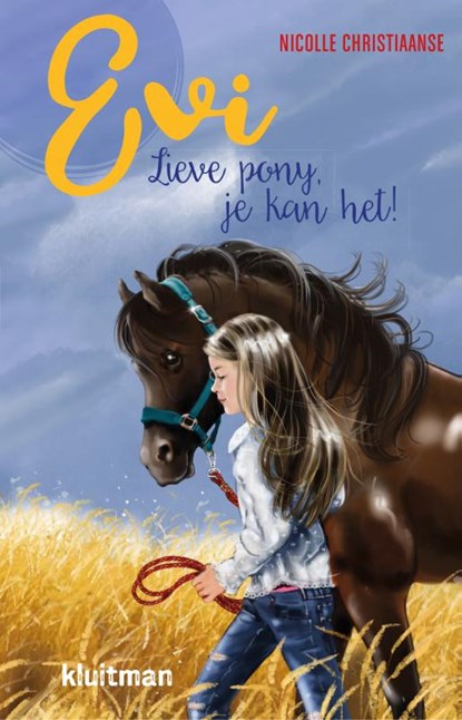 Evi. Lieve pony, je kan het!, Nicolle Christiaanse - Gebonden - 9789020623734