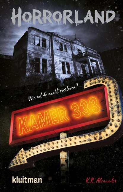 Kamer 333, K.R. Alexander - Gebonden - 9789020623840