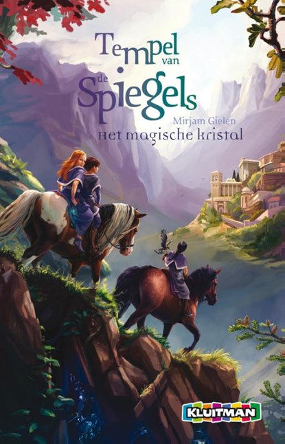 De tempel van de spiegels. Het magische kristal, Mirjam Gielen - Gebonden - 9789020624717