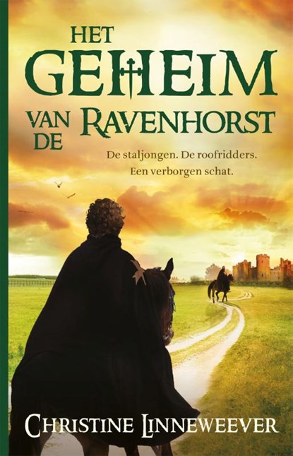 Het geheim van de Ravenhorst, Christine Linneweever - Gebonden - 9789020624830