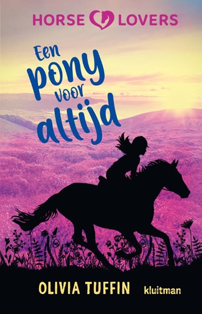 Een pony voor altijd, Olivia Tuffin - Gebonden - 9789020628616