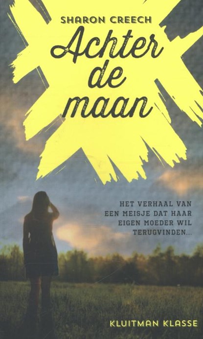 Achter de maan, Sharon Creech - Paperback - 9789020629811