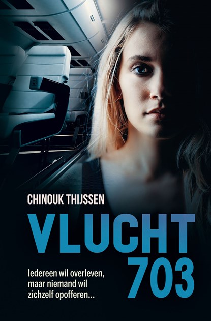 Vlucht 703, Chinouk Thijssen - Ebook - 9789020630183