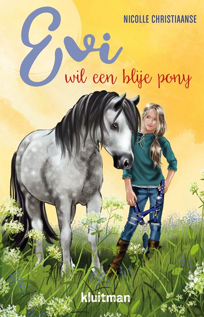 Evi wil een blije pony, Nicolle Christiaanse - Ebook - 9789020630275
