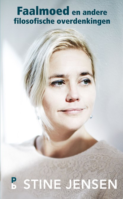 Faalmoed en andere filosofische overdenkingen, Stine Jensen - Ebook - 9789020630978