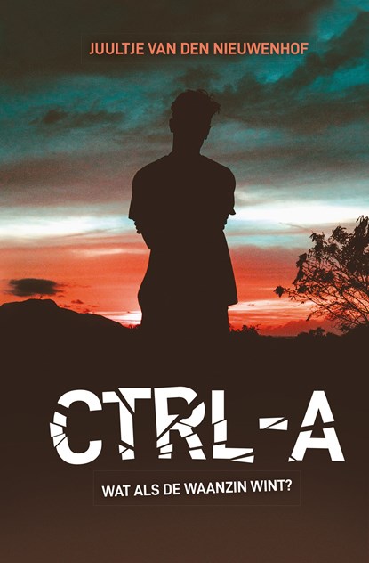 CTRL-A, Juultje van den Nieuwenhof - Ebook - 9789020631371