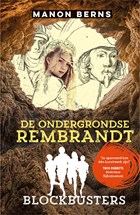 De ondergrondse Rembrandt | Manon Berns | 