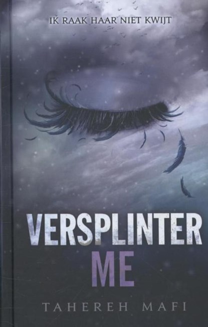 Versplinter me, Tahereh Mafi - Ebook - 9789020632743