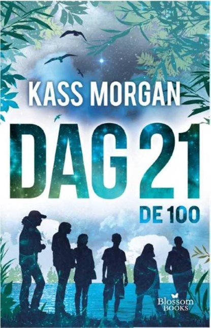 Dag 21, Kass Morgan - Ebook - 9789020632842