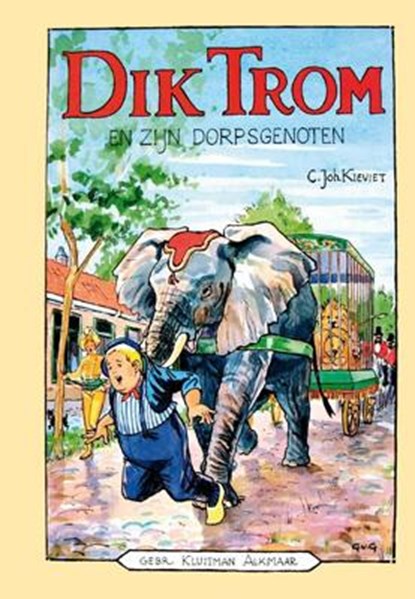 Dik Trom en zijn dorpsgenoten, C.Joh. Kieviet ; C. Joh. Kieviet - Paperback - 9789020633931