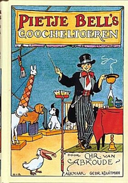 Pietje Bell's goocheltoeren, Chris van Abkoude - Paperback - 9789020634020