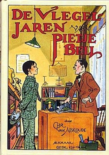 De vlegeljaren van Pietje Bell, Chr. van Abcoude - Paperback - 9789020634068