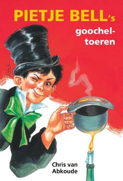 Pietje Bell's goocheltoeren, Chris van Abkoude - Paperback - 9789020634426