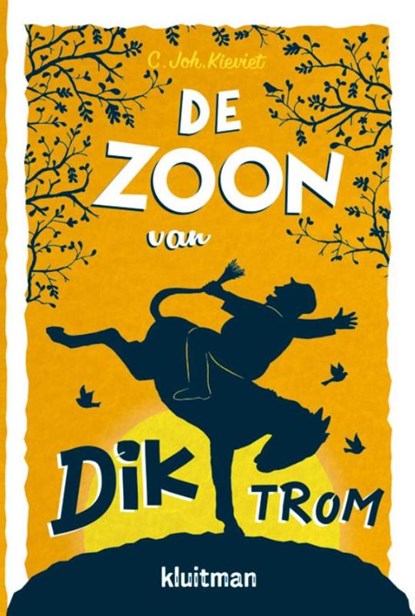 De zoon van Dik Trom, C.Joh. Kieviet - Paperback - 9789020634761